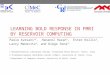 LEARNING BOLD RESPONSE IN FMRI BY RESERVOIR COMPUTING Paolo Avesani 12, Hananel Hazan 3, Ester Koilis 3, Larry Manevitz 3, and Diego Sona 12 1 NeuroInformatics