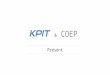 Present COEP &. kpit.com/sparkle Smart Solutions for Energy and Transportation Theme