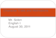 Mr. Solon English I August 30, 2011 Character Traits and Motivations