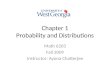 Chapter 1 Probability and Distributions Math 6203 Fall 2009 Instructor: Ayona Chatterjee
