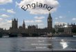 ID card of England Country: England-Britain. Continent: Europe. Capital city: London. Language: English. People: British. The people are polite, introvert,