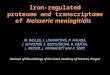 Iron-regulated proteome and transcriptome of Neisseria meningitidis M. BASLER, I. LINHARTOVÁ, P. HALADA, J. NOVOTNÁ, S. BEZOUŠKOVÁ, R. OSIČKA, J. WEISER,