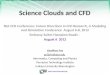 Https://portal.futuregrid.org Science Clouds and CFD NIA CFD Conference: Future Directions in CFD Research, A Modeling and Simulation Conference August
