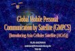 SUSI ANDRIANI andriani@fh-brandenburg.de TIM-99. OVERVIEW  Satellite Technology  GMPCS Definition  Why GMPCS?  GMPCS Operator  Introducing ACeS