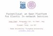 PacketCloud: an Open Platform for Elastic In-network Services Yang Chen 1, Bingyang Liu 2, Yu Chen 1, Ang Li 1, Xiaowei Yang 1, Jun Bi 2 1 Duke University