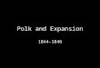 Polk and Expansion 1844-1846. Background: Texan Independence 1824: Mexico granted empresarios (Austin) large land grants, abolished slavery Many Americans