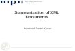 Summarization of XML Documents Kondreddi Sarath Kumar