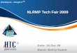 Reaching out… through IT R NLRMP Tech Fair 2009 Date: 16 Dec 09 Name: Natraj Kumar
