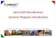 Cupertino. Fremont. Diamond Bar. Irvine. Millbrae/San Francisco. Pleasanton. San Marino. Beijing 2013 P2P Microfinance Summer Program Introduction