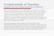 Fundamentals of Taxation Reasons for tax evasion and tax avoidance There are various reasons for tax evasion and tax avoidance. In order to develop methods
