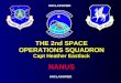 THE 2nd SPACE OPERATIONS SQUADRON Capt Heather Eastlack NANUS UNCLASSIFIED