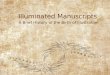Illuminated Manuscripts A Brief History of the Birth of Illustration