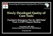 Assessing & Improving Quality of Care Newly Developed Quality of Care Tools President’s Emergency Plan for AIDS Relief Track 1.0 ART Program Meeting Seema