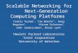 Scalable Networking for Next-Generation Computing Platforms Yoshio Turner *, Tim Brecht *‡, Greg Regnier §, Vikram Saletore §, John Janakiraman *, Brian