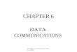 Introduction to Telecommunications by Gokhale CHAPTER 6 DATA COMMUNICATIONS