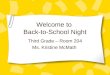 Welcome to Back-to-School Night Third Grade – Room 204 Ms. Kristine McMath