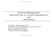 For Official Use Only Records Management: Essential Key to Content Management and eDiscovery Elizabeth L. (Bette) Fugitt, Ed.D. Unit Chief, Records Management