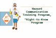 Hazard Communication Training Program “Right-to-Know” Program