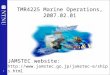 1 TMR4225 Marine Operations, 2007.02.01 JAMSTEC website: 