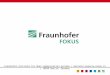 Fraunhofer Institute for Open Communication Systems | Kaiserin-Augusta-Allee 31 | 10589 Berlin, Germany