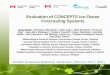Evaluation of CONCEPTS Ice-Ocean Forecasting Systems Greg Smith 1, Christiane Beaudoin 1, Alain Caya 1, Mark Buehner 1, Francois Roy 2, Jean-Marc Belanger