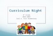 Curriculum Night 4 th Grade 2014-2015 Carl A. Furr Elementary