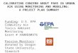 CALIBRATING CONCERN ABOUT PAHS IN URBAN AIR USING MONITORING AND MODELING: A PROJECT PLAN SUMMARY Funding: U.S. EPA Community Air Toxics Ambient Monitoring