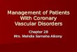 Management of Patients With Coronary Vascular Disorders Chapter 28 Mrs. Mahdia Samaha Alkony