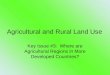 Agricultural and Rural Land Use Key Issue #3: Where are Agricultural Regions in More Developed Countries?