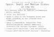 The European Union: Copyright Jill Margerison 2003 Spain: Small and Medium States in the EU by Jill Margerison This lecture looks at Spanish contemporary