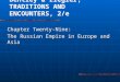 Chapter Twenty-Nine: The Russian Empire in Europe and Asia Bentley & Ziegler, TRADITIONS AND ENCOUNTERS, 2/e