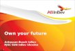 1 Own your future Anheuser-Busch InBev PJSC SUN InBev Ukraine