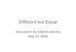 Different but Equal Discussion by Alberto Alesina May 27 2006