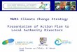 MWRA Climate Change Strategy Presentation of Action Plan to Local Authority Directors Aras Contae an Chláir, 4 th March 2009