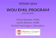 TOTOM 2014 WOU EMIL PROGRAM wou.edu/EMIL Cheryl Beaver, Math Laurie Burton, Math Rachel Harrington, Education