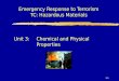 3-1 Emergency Response to Terrorism TC: Hazardous Materials Unit 3:Chemical and Physical Properties