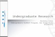 Undergraduate Research Nicholas Celms Undergraduate BioMath Program, San Diego State University