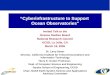 “Cyberinfrastructure to Support Ocean Observatories" Invited Talk to the Oceans Studies Board National Research Council UCSD, La Jolla, CA March 18, 2005