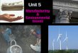 Unit 5 Manufacturing & Environmental Issues Environmental Threats from Industries Pg. 237