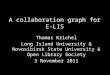 A collaboration graph for E-LIS Thomas Krichel Long Island University & Novosibirsk State University & Open Library Society 3 November 2011
