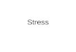 Stress. What Is Stress? Stressor: Any physical or psychological event or condition that produces stress Stress Response: The physiological changes associated