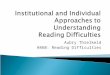 Aubry Threlkeld H860: Reading Difficulties.  Institutional Approaches ◦ Quick overview of policies and decisions affecting students with disabilities