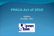 Update October 2011. PPACAPPACA olitical rocess ssures haos gain