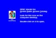 OPAC stands for: Online Public Access Catalog Look for this icon on the computer desktop. Double-click on it to open. OPAC Library Catalog