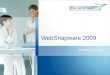 WebSnapware 2009 Product presentation. Technology Doc.No.: ASE/APP/PLM/ 0164 / EN