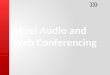 The Mitel Audio and Web Conferencing (AWC) site is compatible with Windows. It is not compatible with Apple products. To access Mitel AWC, go to, ://nisdawc1.nisdtx.org