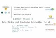 Pattern Analysis & Machine Intelligence Research Group UNIVERSITY OF WATERLOO LORNET Theme 4 Data Mining and Knowledge Extraction for LO T L : Mohamed