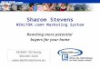 Sharon Stevens REALTOR.com® Marketing System Reaching more potential buyers for your home RE/MAX 100 Realty 904-687-5220 