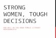 STRONG WOMEN, TOUGH DECISIONS HOW WELL DO YOU KNOW FEMALE LITERARY PROTAGONISTS?
