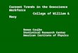 Current Trends in the Geoscience Workforce College of William & Mary Roman Czujko Statistical Research Center American Institute of Physics